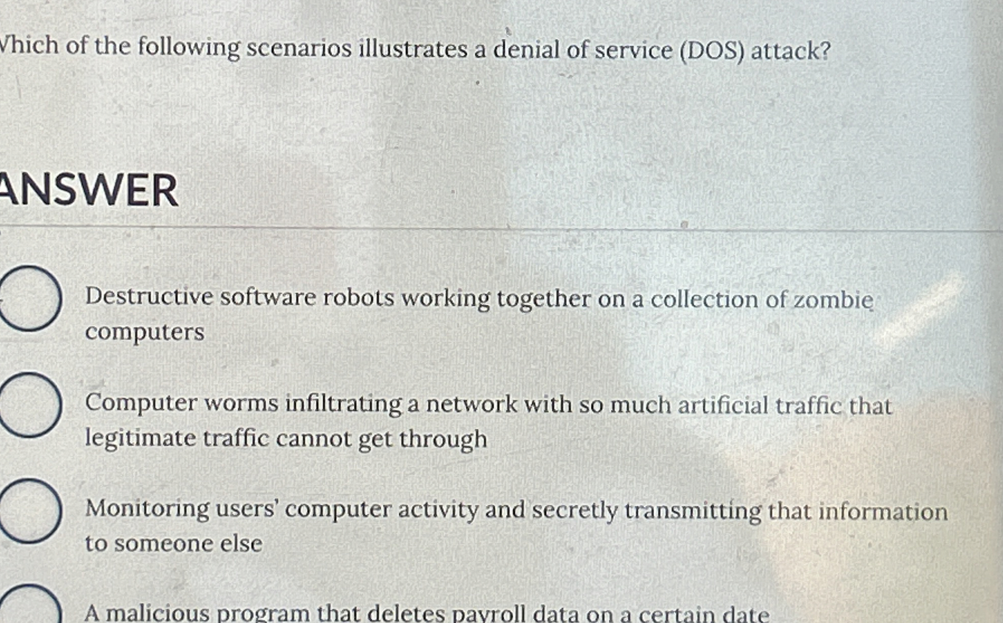 Which of the following scenarios illustrates a