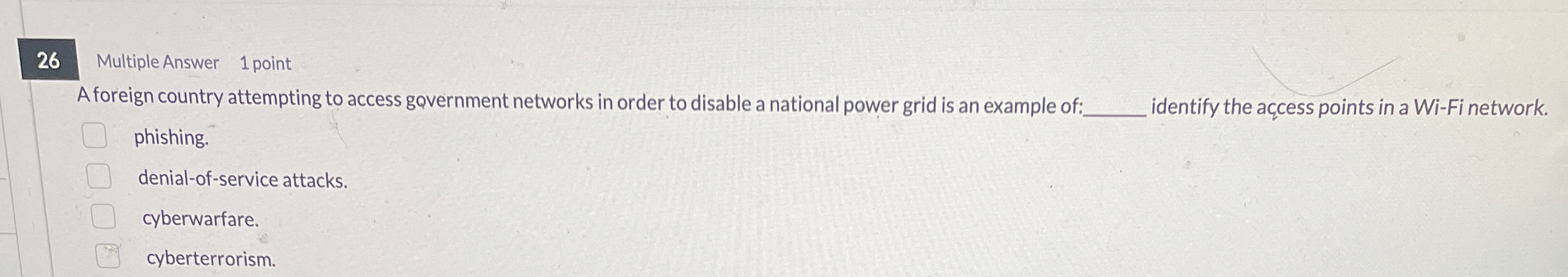 2 6 Multiple Answer 1 point A foreign country