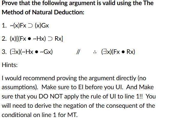 Prove that the following argument is valid using
