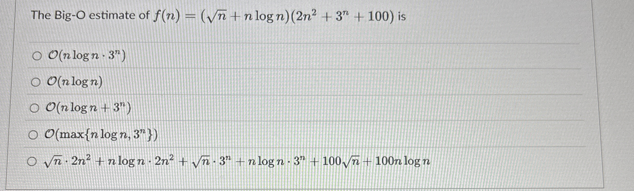 The Big - O estimate of f ( n ) = ( n 2 + n l o g
