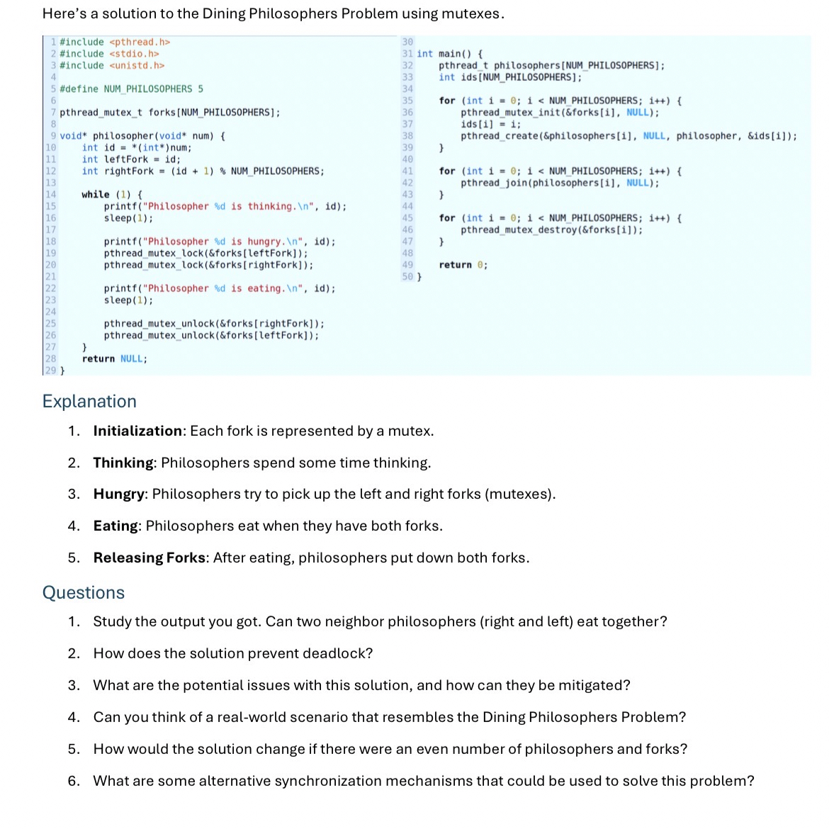 Questions 1 . Study the output you got. Can two