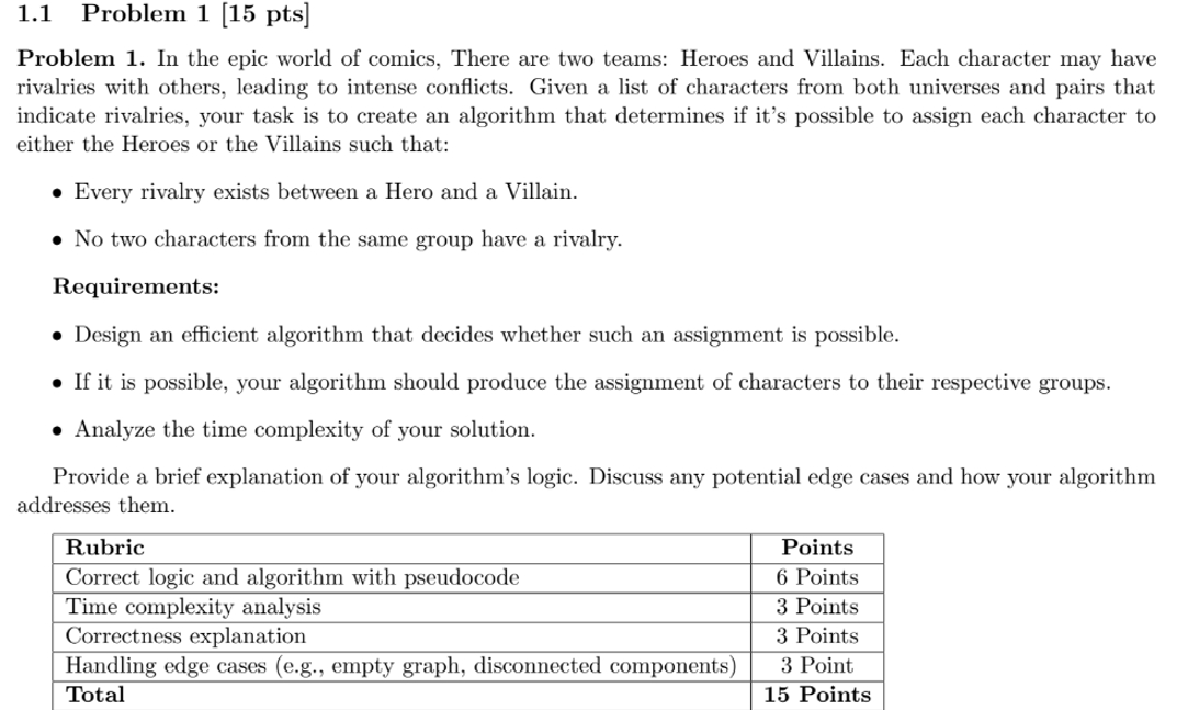 1 . 1 Problem 1 [ 1 5 pts ] Problem 1 . In the