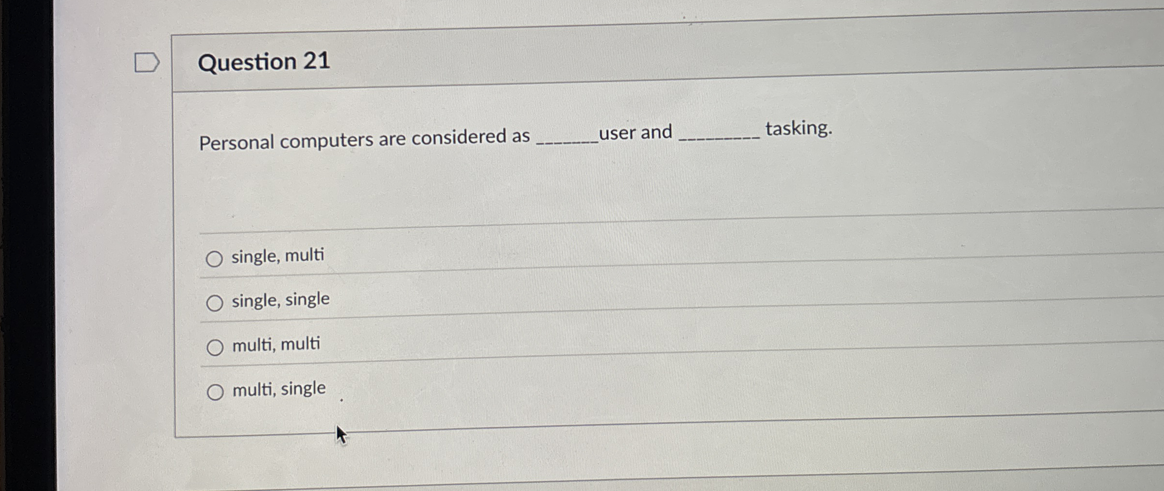 Question 2 1 Personal computers are considered as