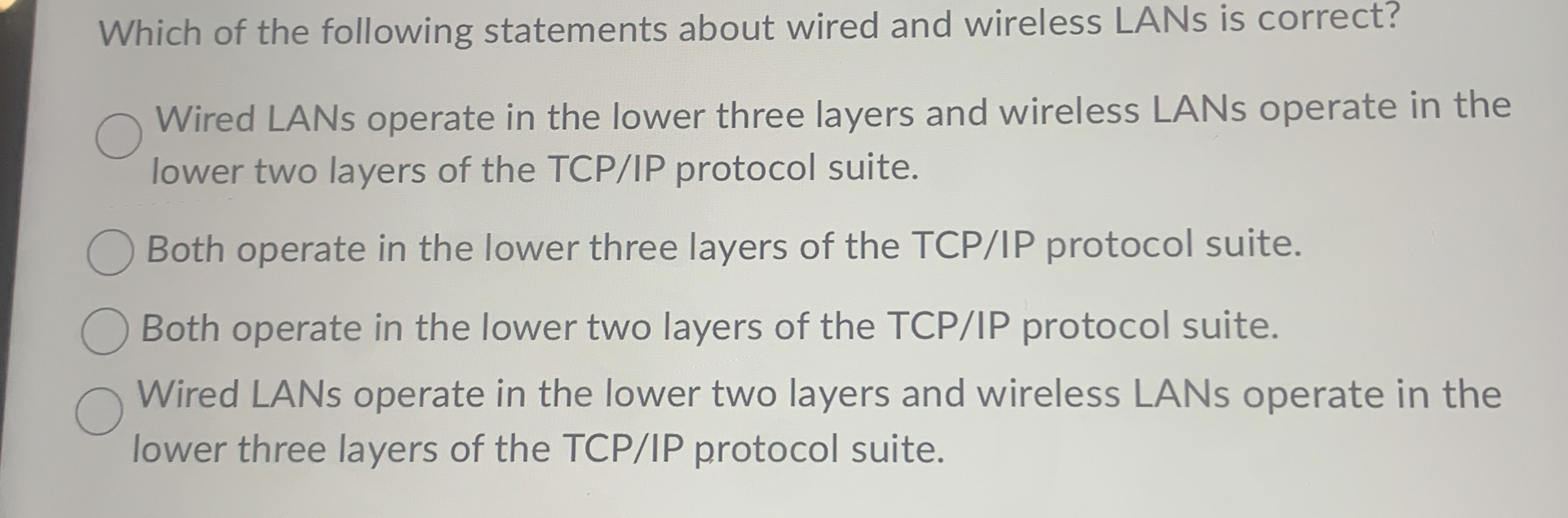 Which of the following statements about wired and