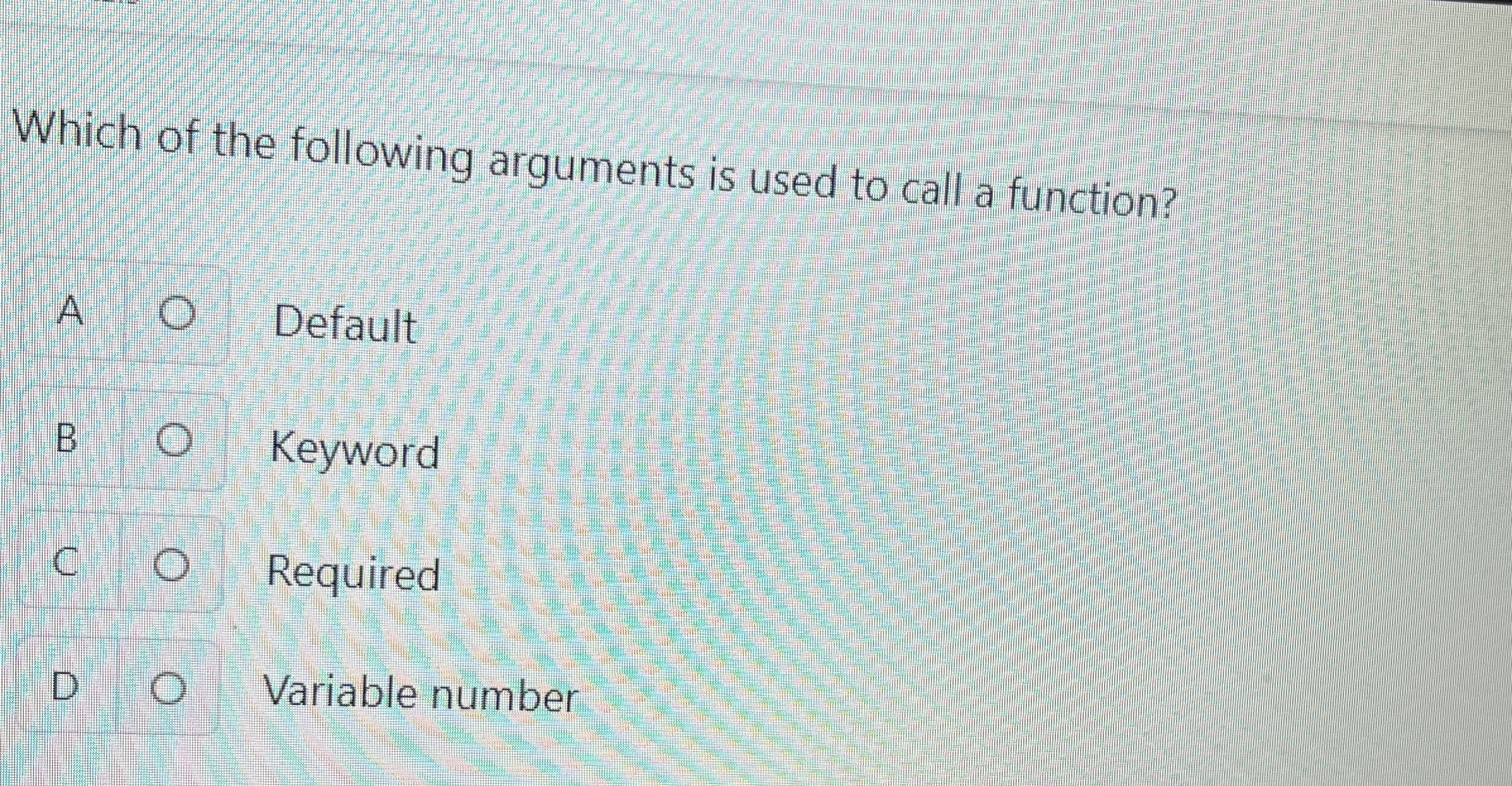 Which of the following arguments is used to call
