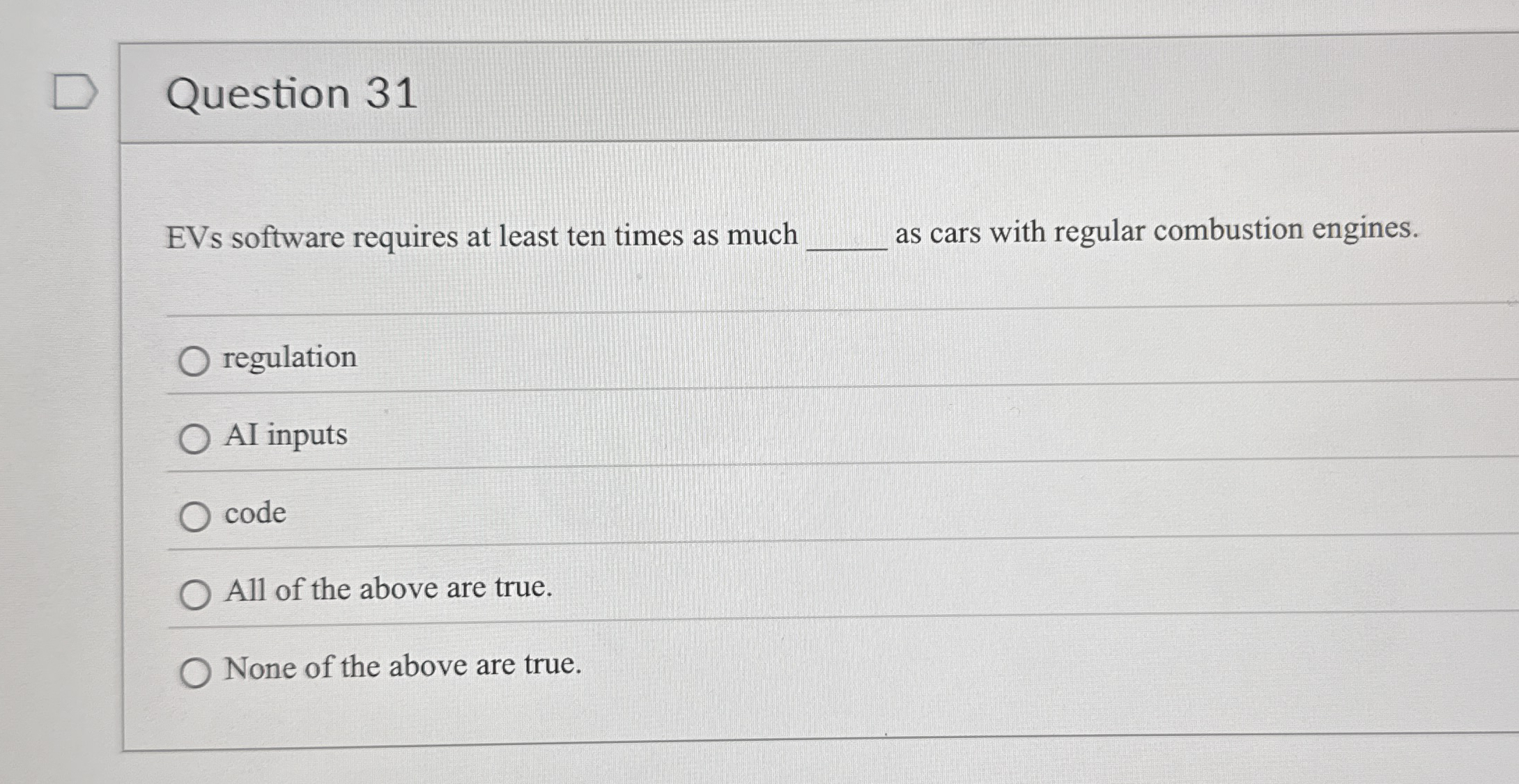 Question 3 1 EVs software requires at least ten