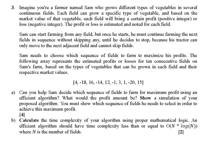 Imagine you're a farmer named Sam who grows