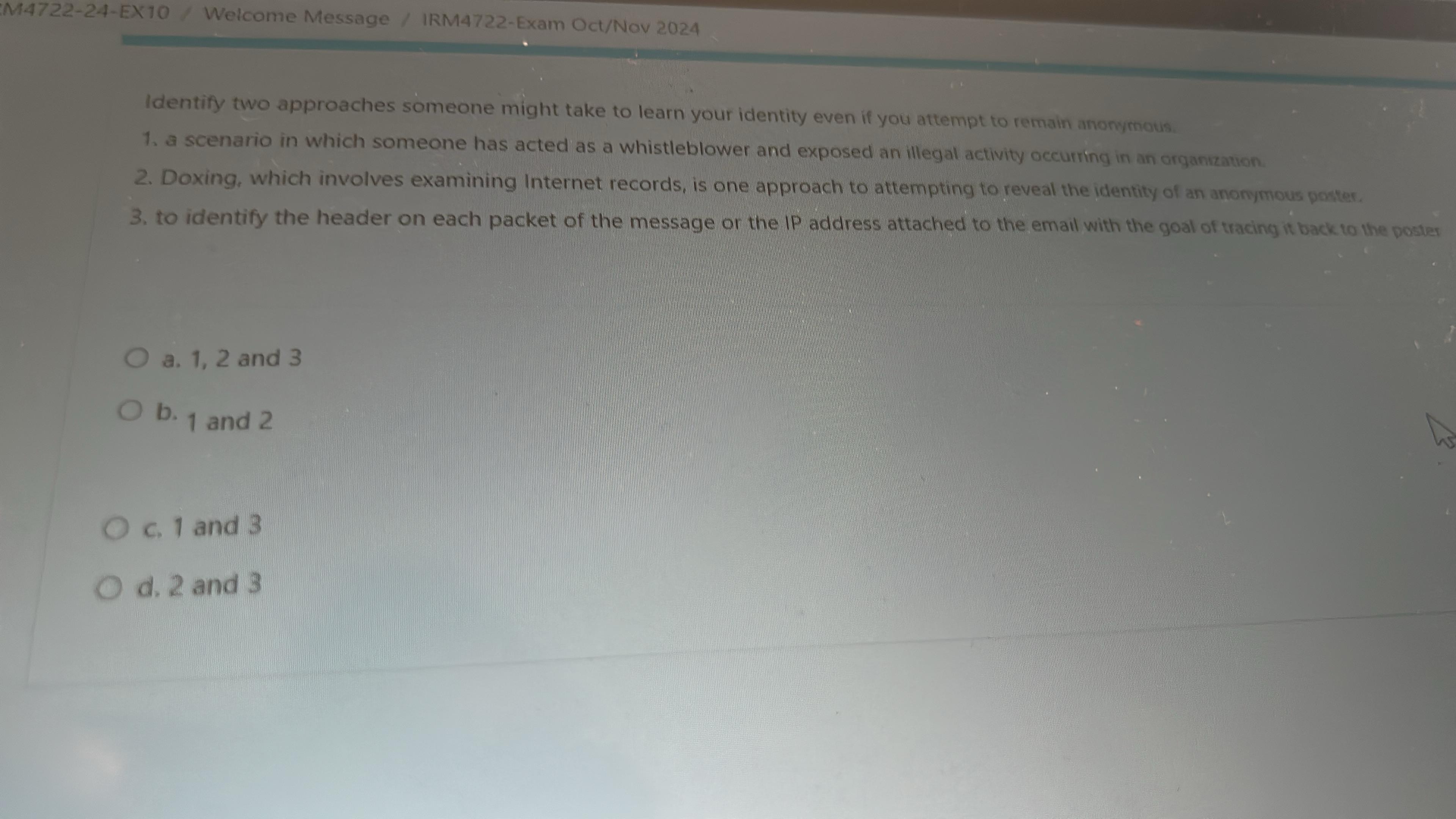Identify two approaches someone might take to