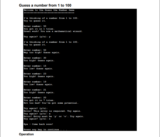Operation The program prompts the user to enter