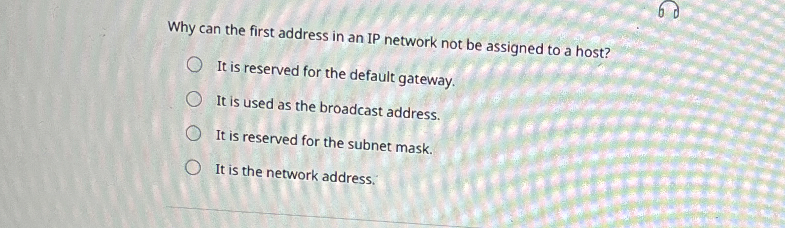 Why can the first address in an IP network not be
