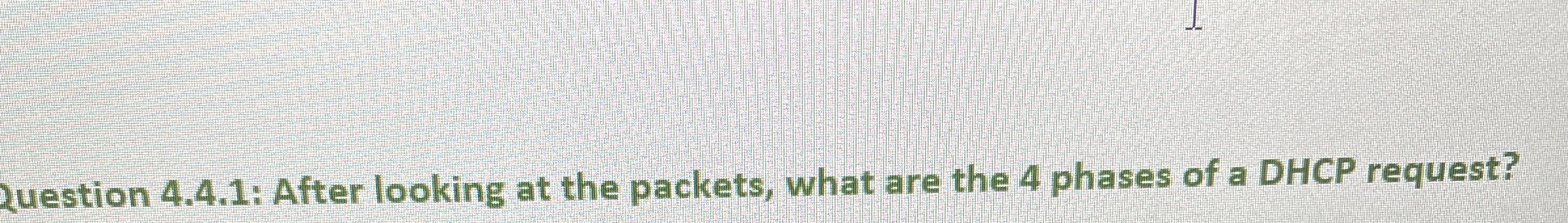 Question 4 . 4 . 1 : After looking at the