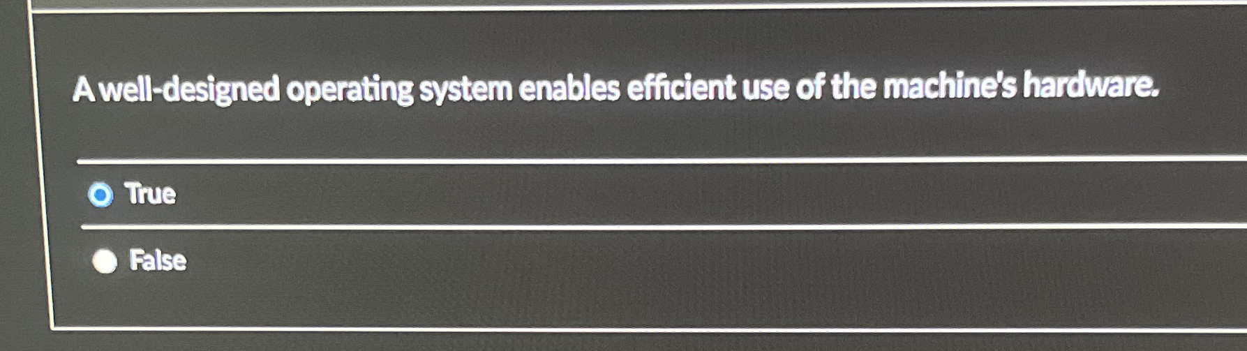 A well - designed operating system enables