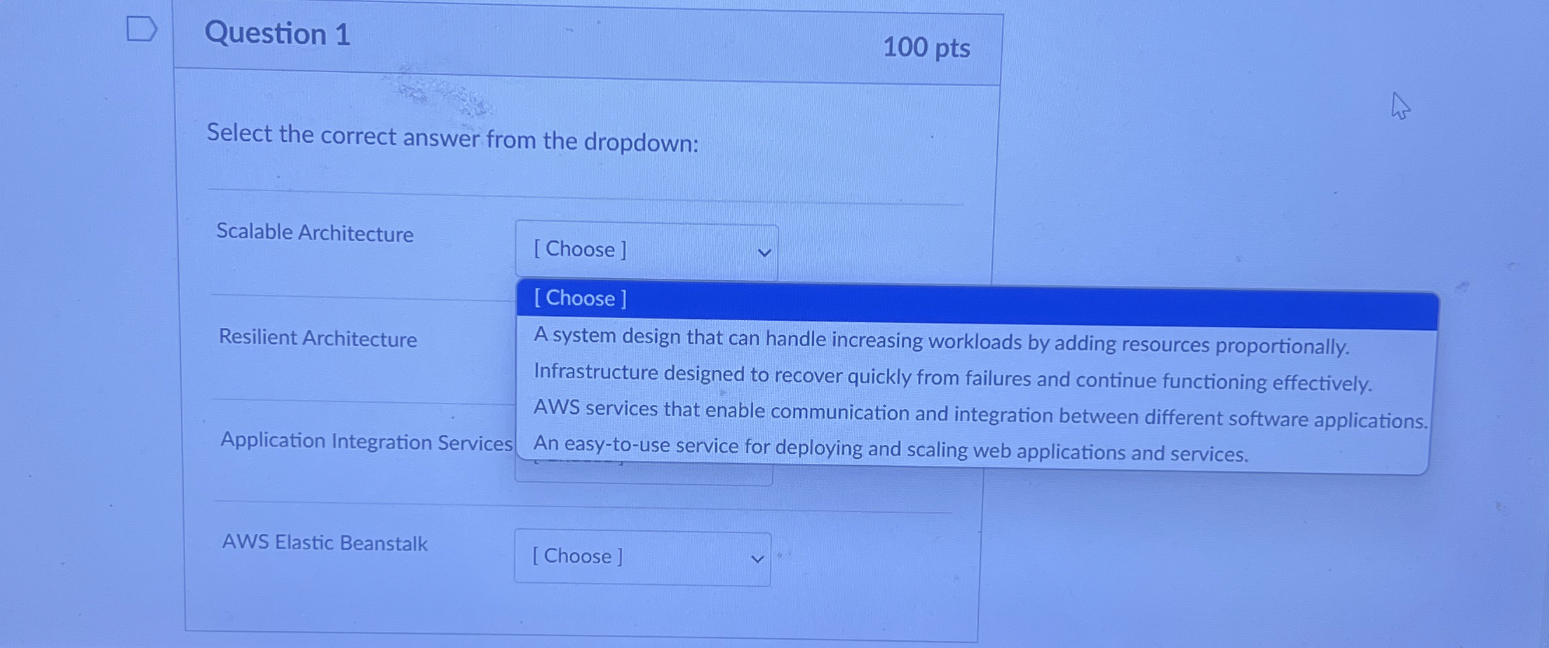 Question 1 1 0 0 pts Select the correct answer