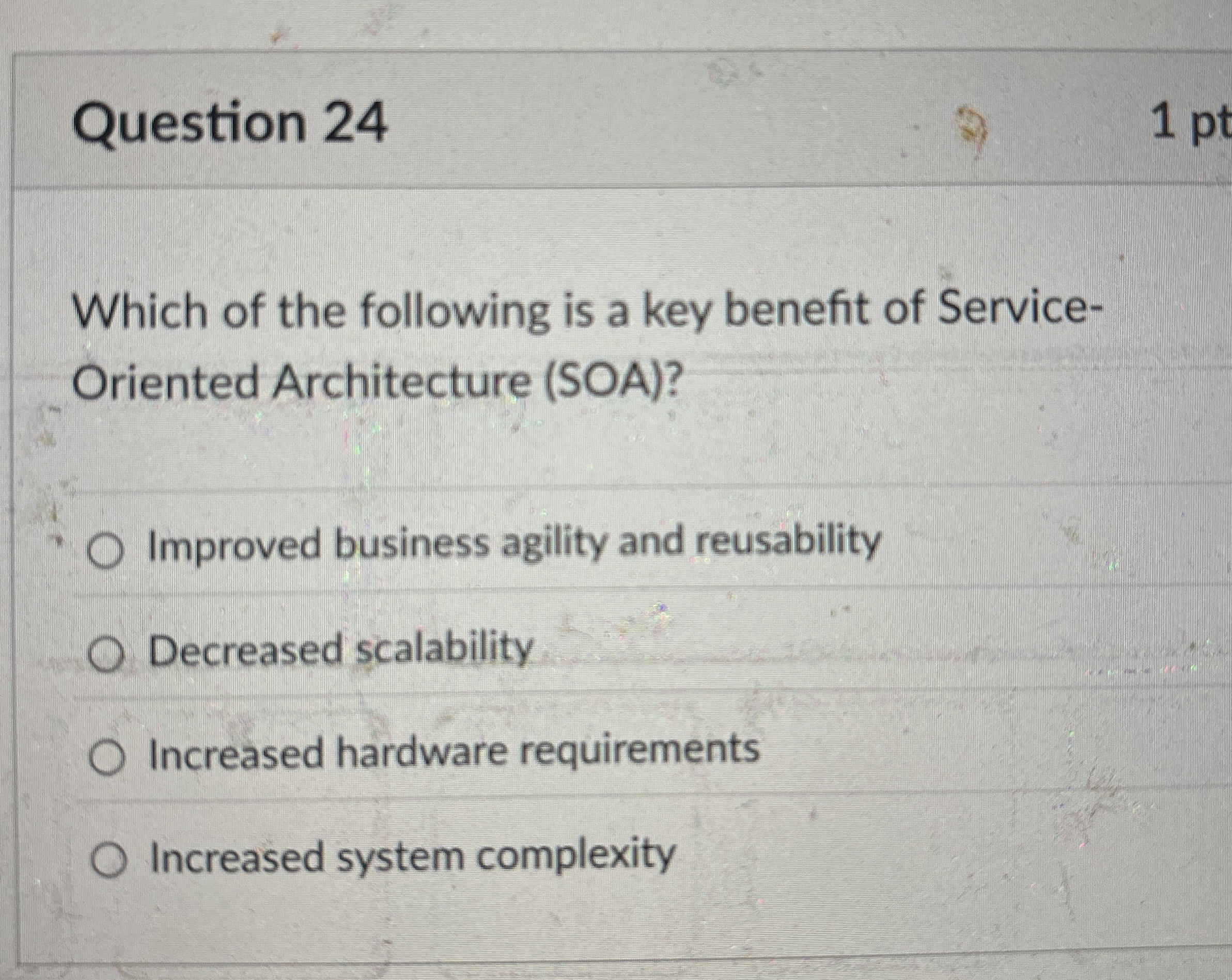 Question 2 4 Which of the following is a key