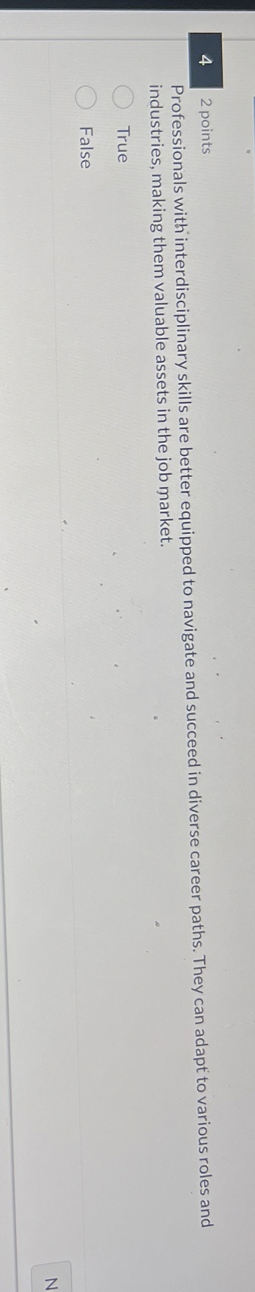 4 2 points Professionals with interdisciplinary