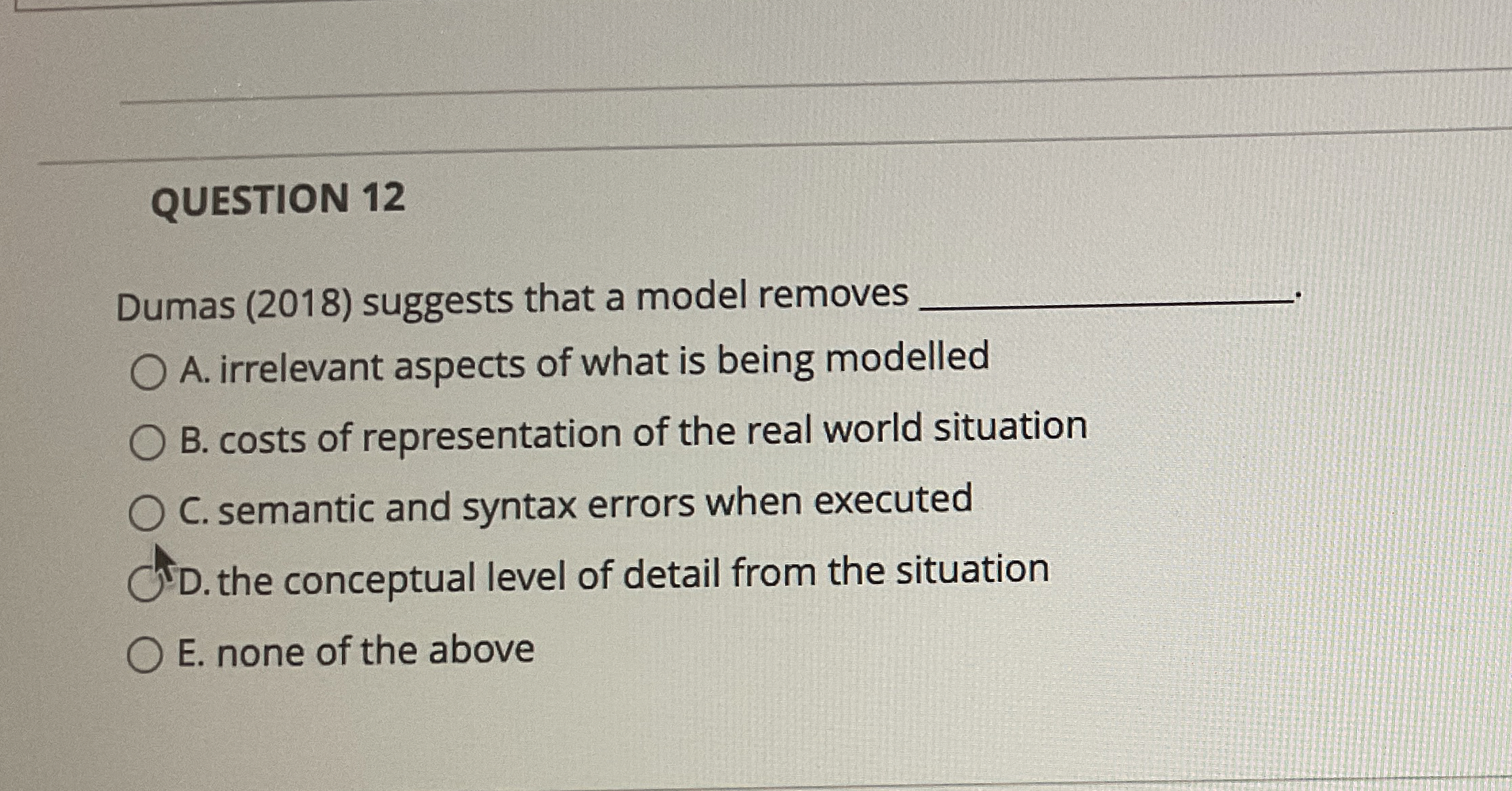 QUESTION 1 2 Dumas ( 2 0 1 8 ) suggests that a