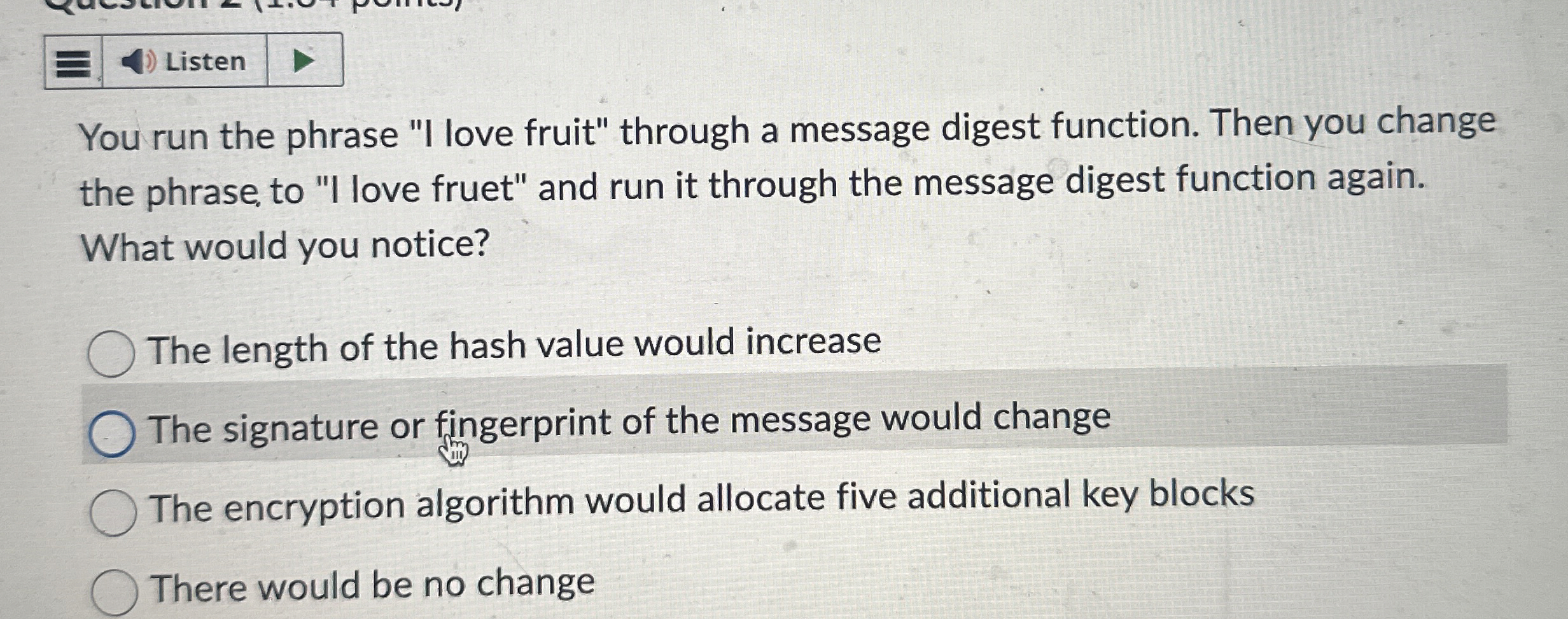 You run the phrase "I love fruit" through a