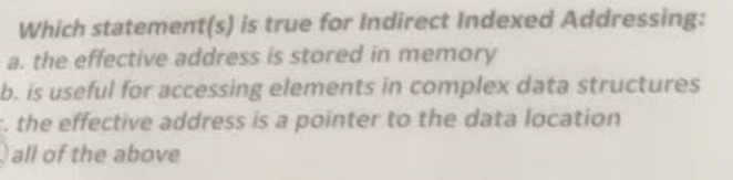 Which statement ( s ) is true for Indirect