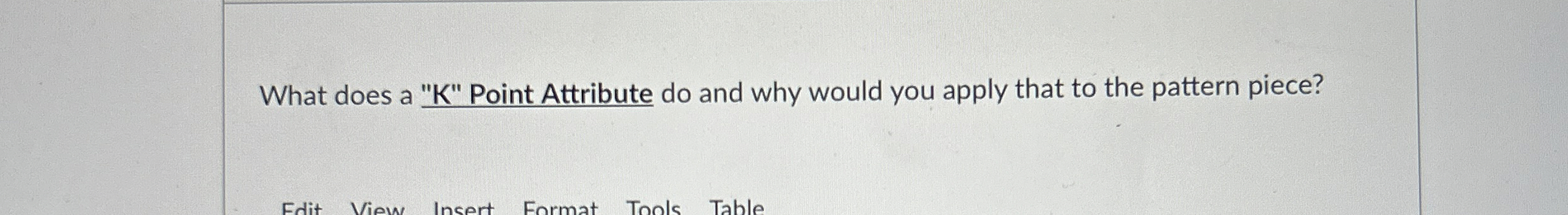 What does a " K " Point Attribute do and why