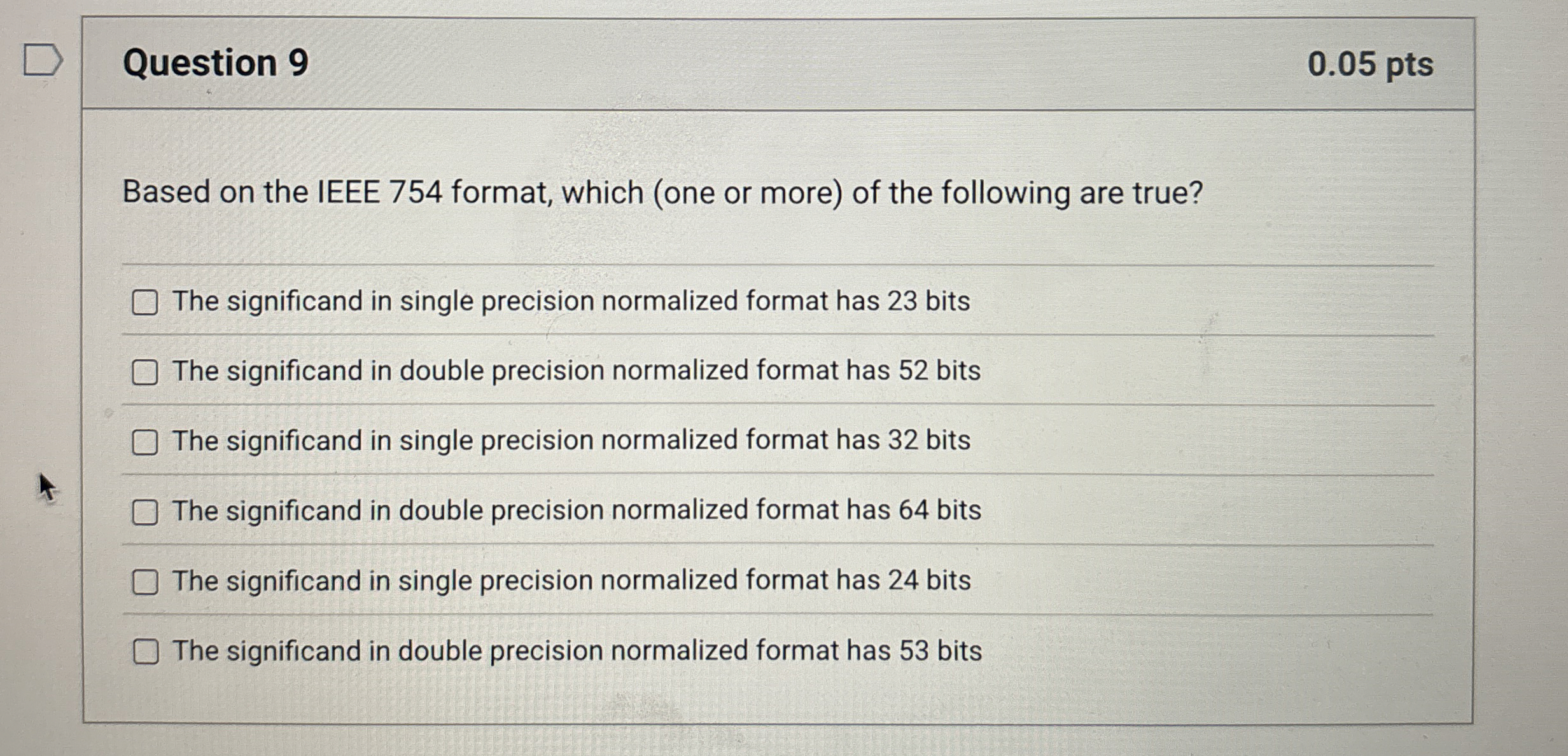Question 9 Based on the IEEE 7 5 4 format, which