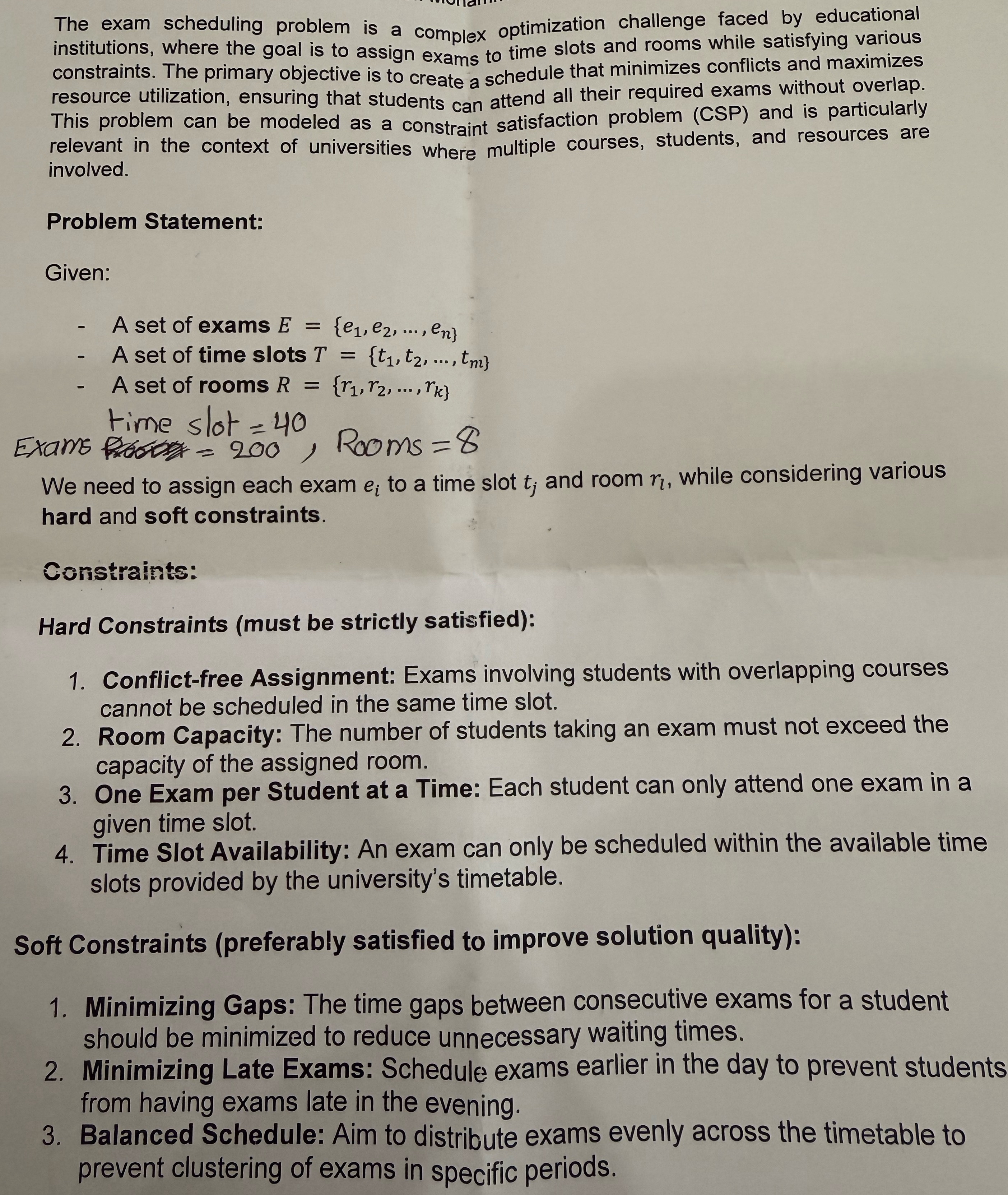 The exam scheduling problem is a complex