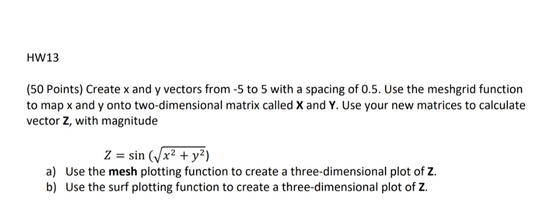 HW 1 3 ( 5 0 Points ) Create x and y vectors from