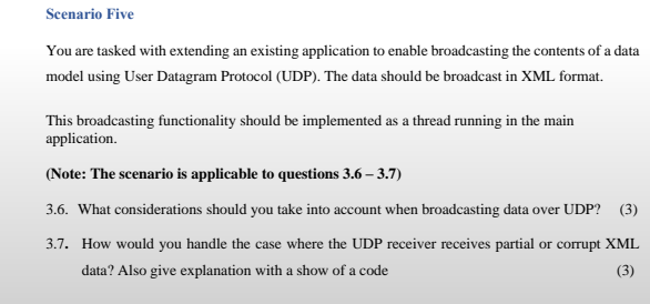Scenario Five You are tasked with extending an