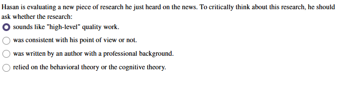 Hasan is evaluating a new piece of research he