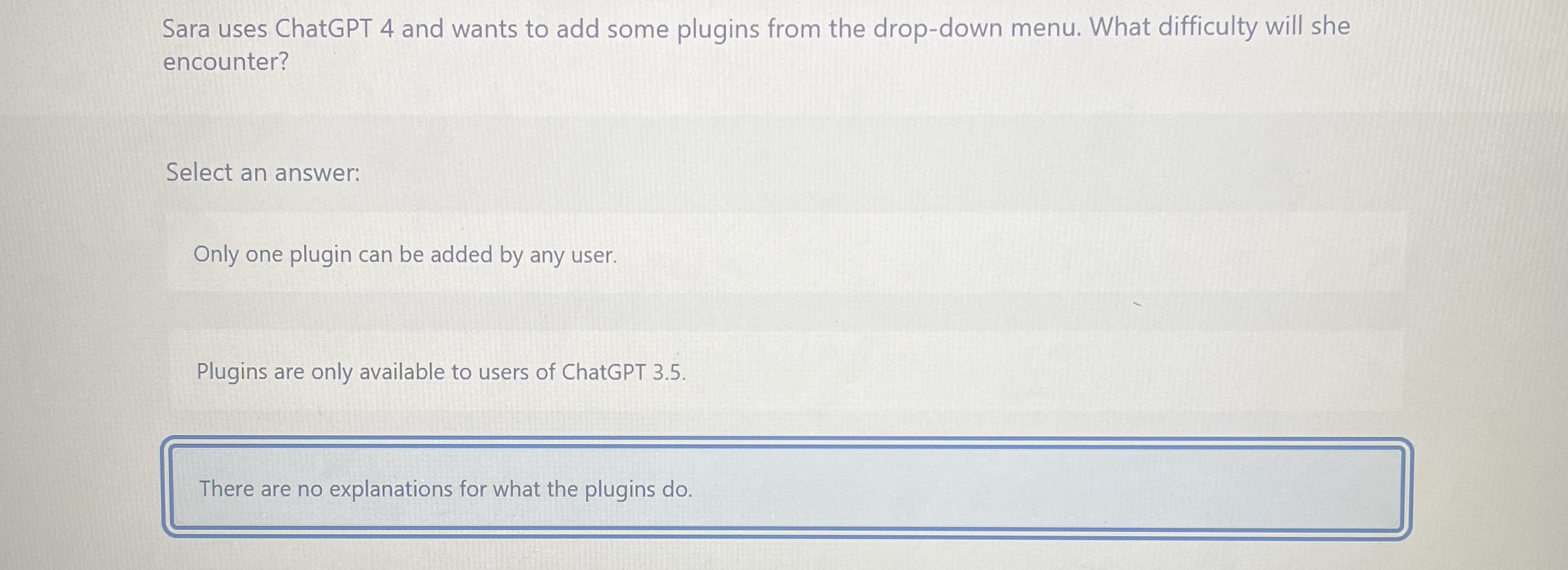 Sara uses ChatGPT 4 and wants to add some plugins
