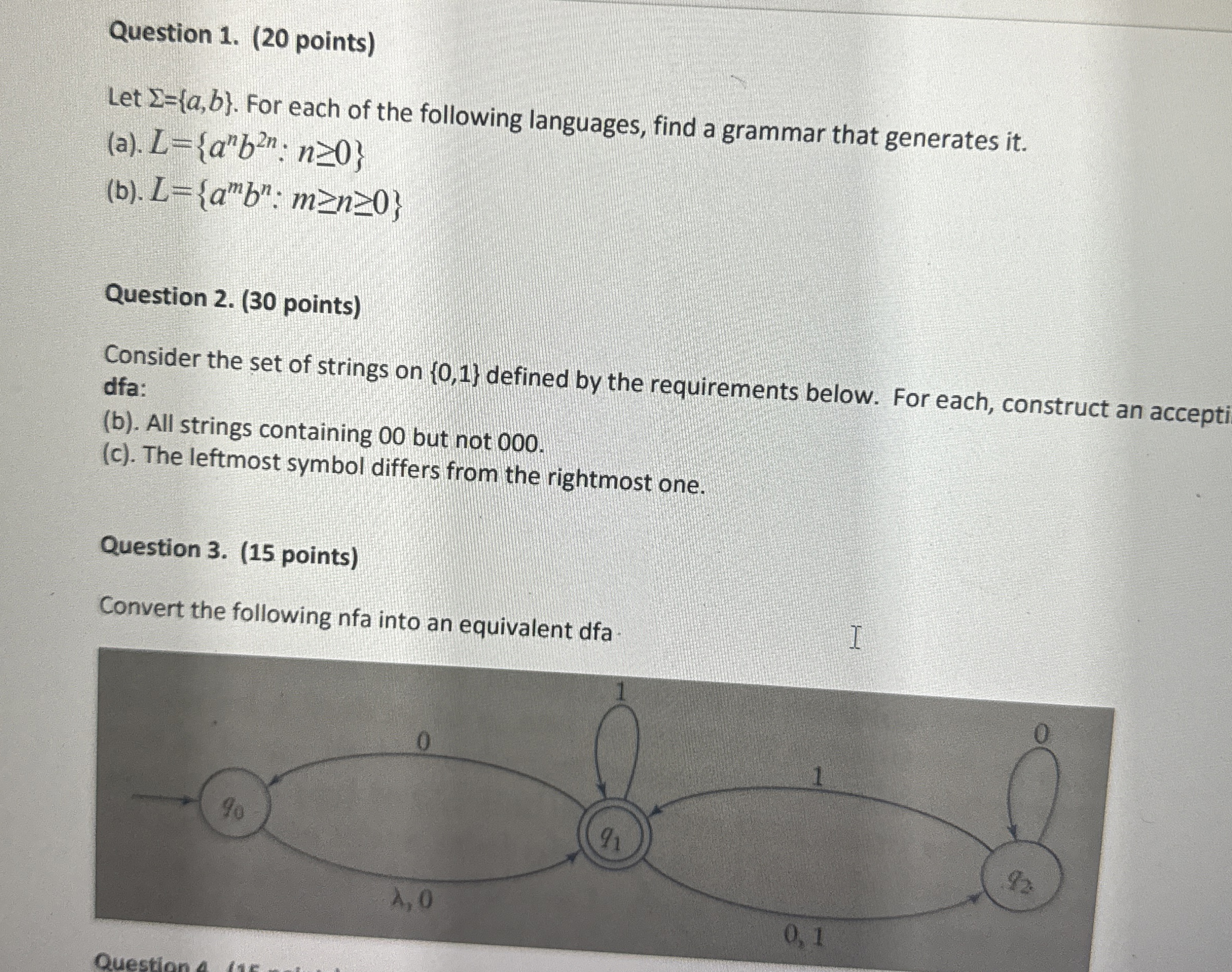 Question 1 . ( 2 0 points ) Let = { a , b } . For