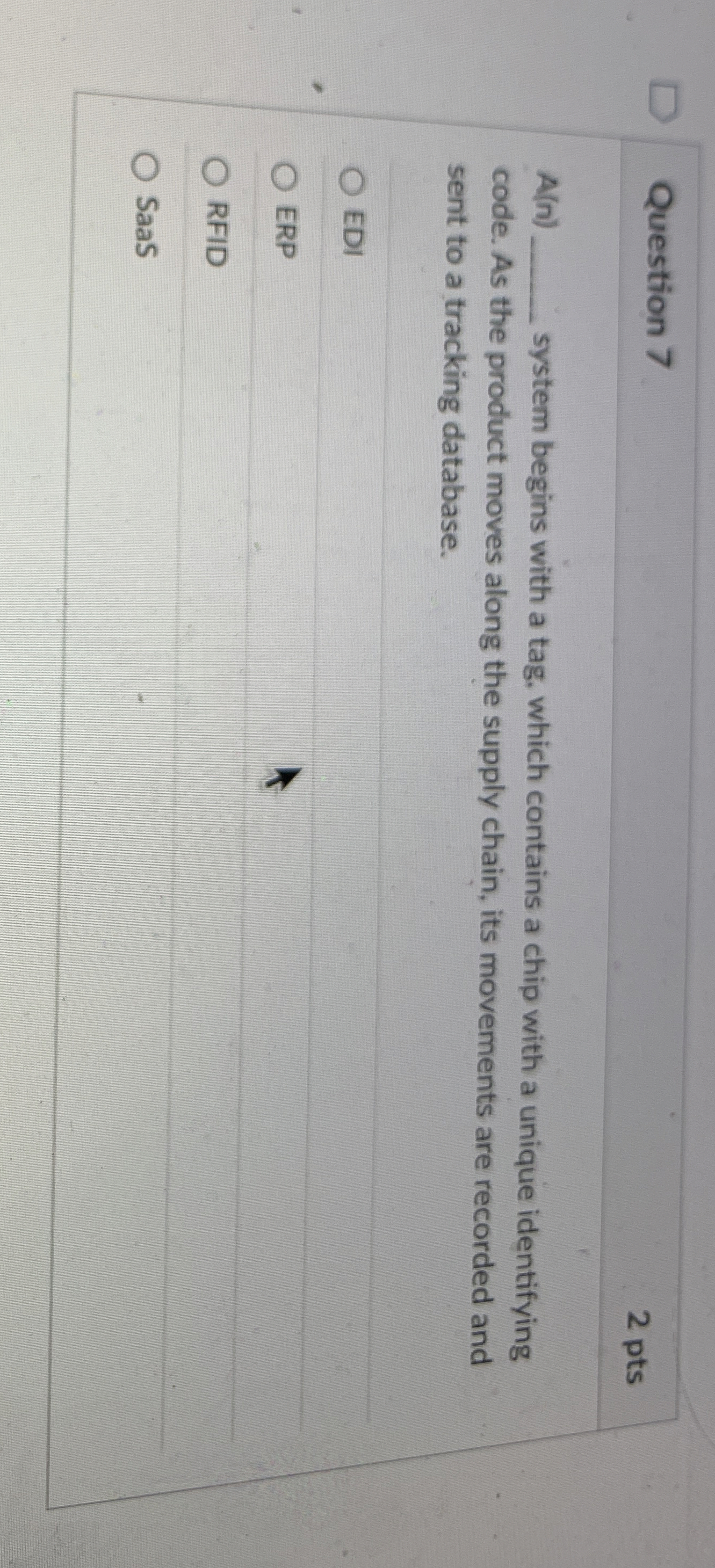 Question 7 A ( n ) system begins with a tag,