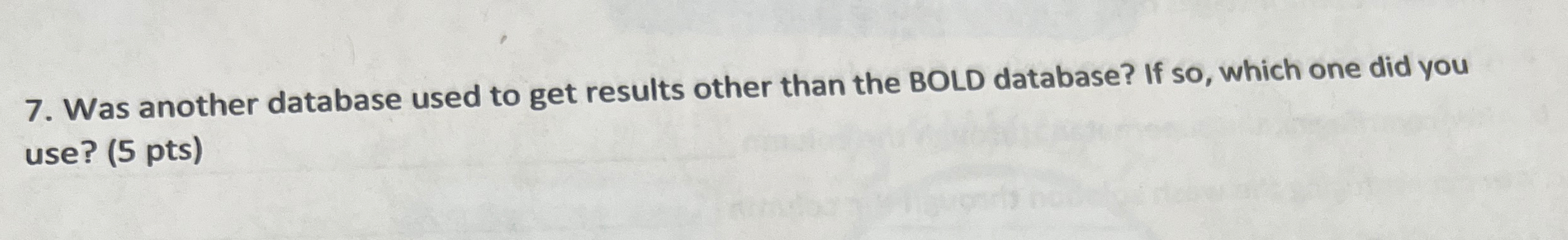 Was another database used to get results other
