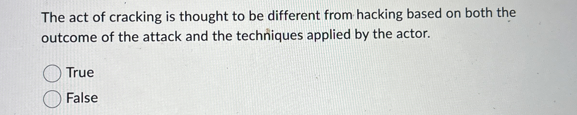 The act of cracking is thought to be different