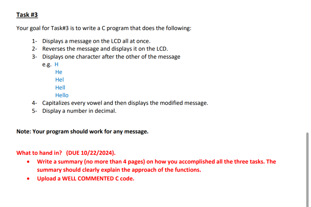 Task # 3 Your goal for Task# 3 is to write a C