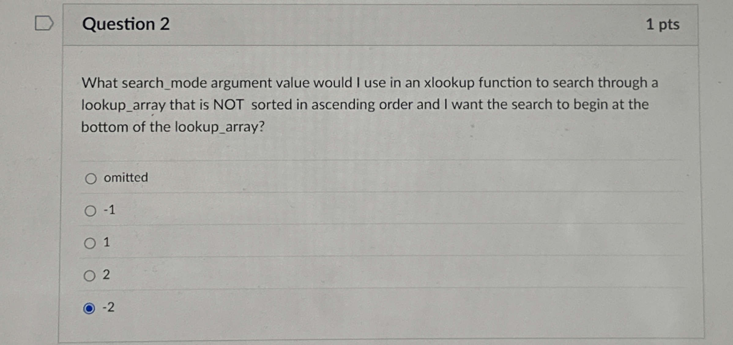Question 2 What search _ mode argument value