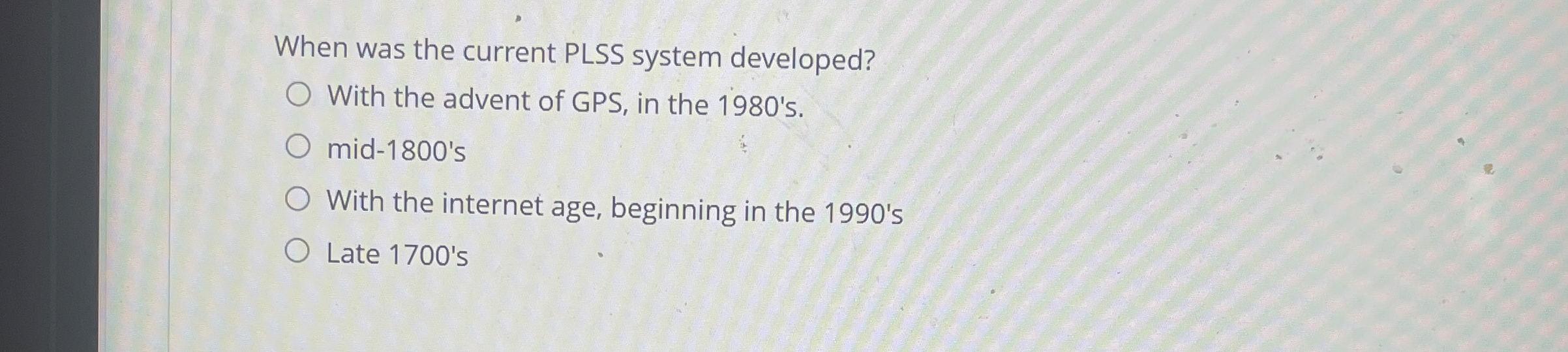 When was the current PLSS system developed? With