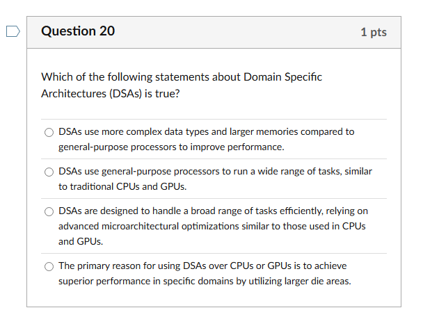 Question 2 0 Which of the following statements