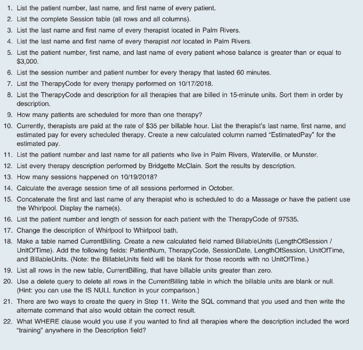 1 . List the patient number, last name, and first