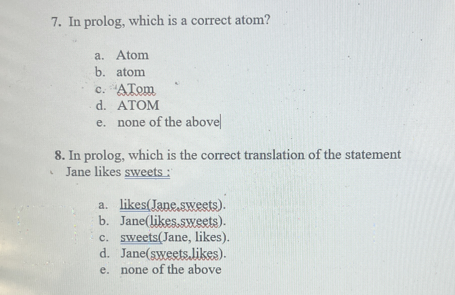 In prolog, which is a correct atom? a . Atom b .