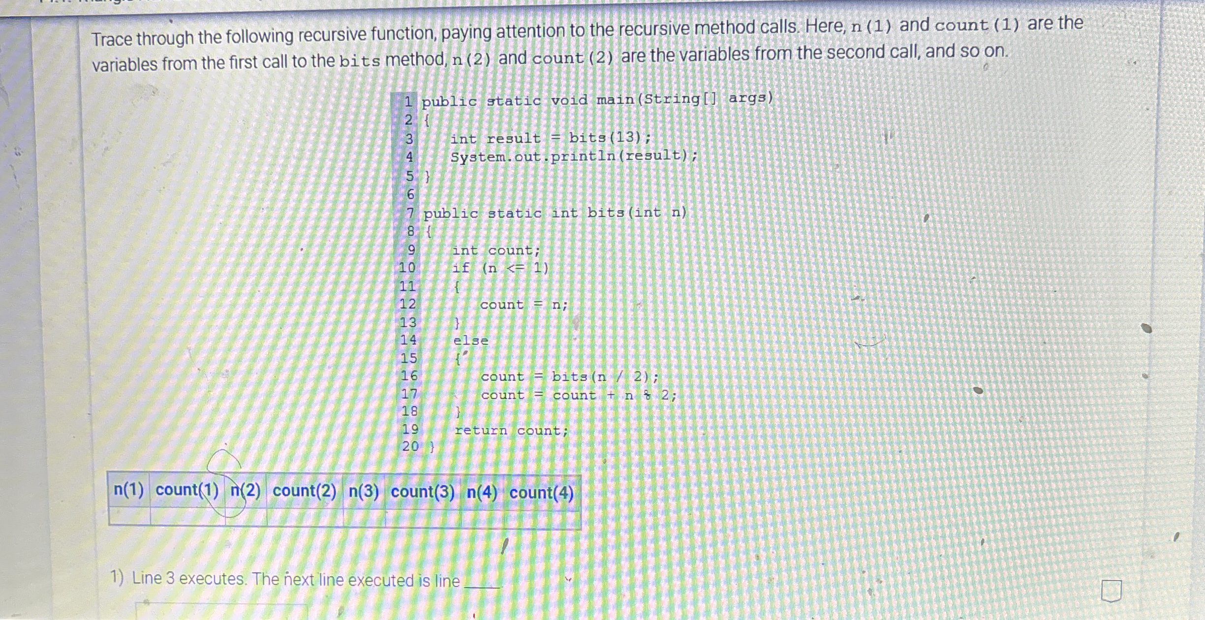 Trace through the following recursive function,