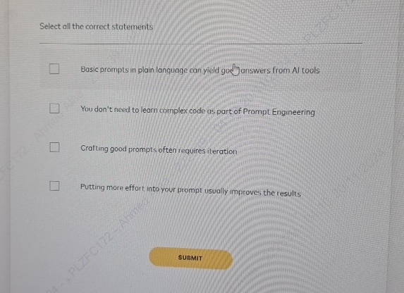 Select all the correct statements Basic prompts