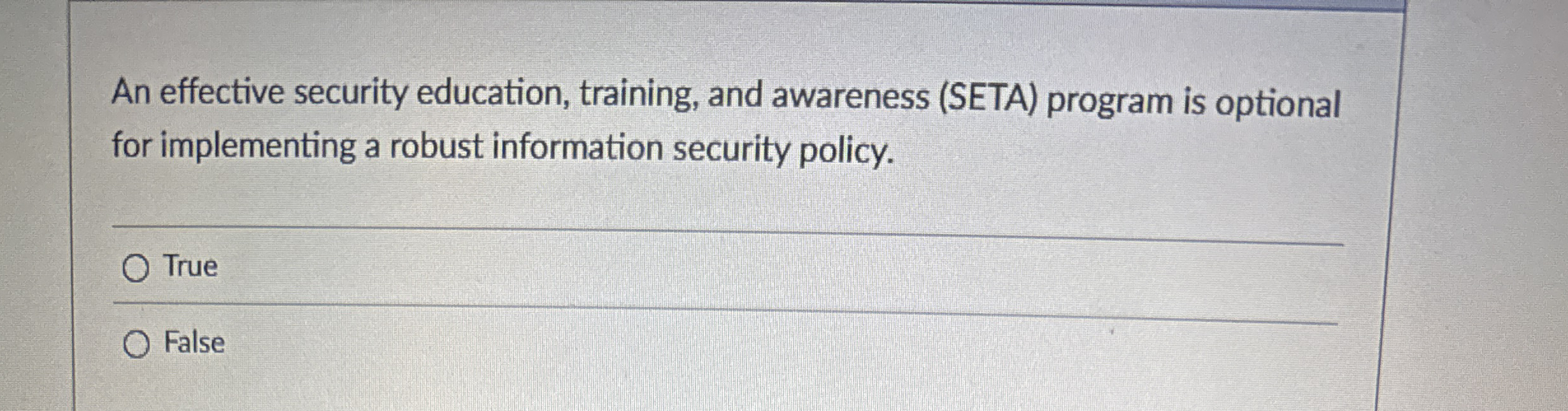 An effective security education, training, and