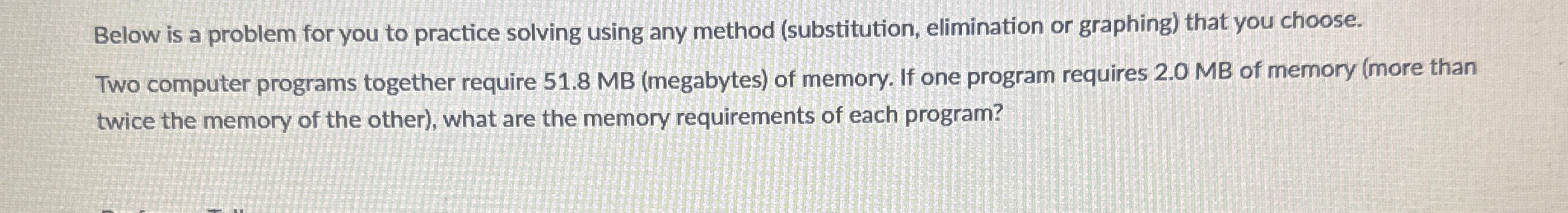Below is a problem for you to practice solving