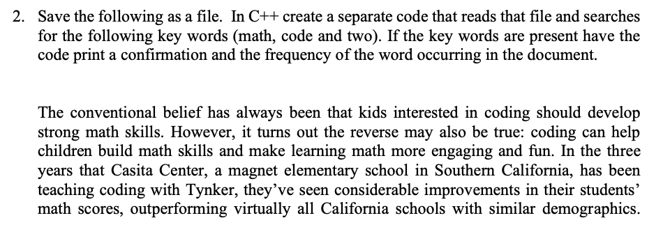 2 . Save the following as a file. In C + + create