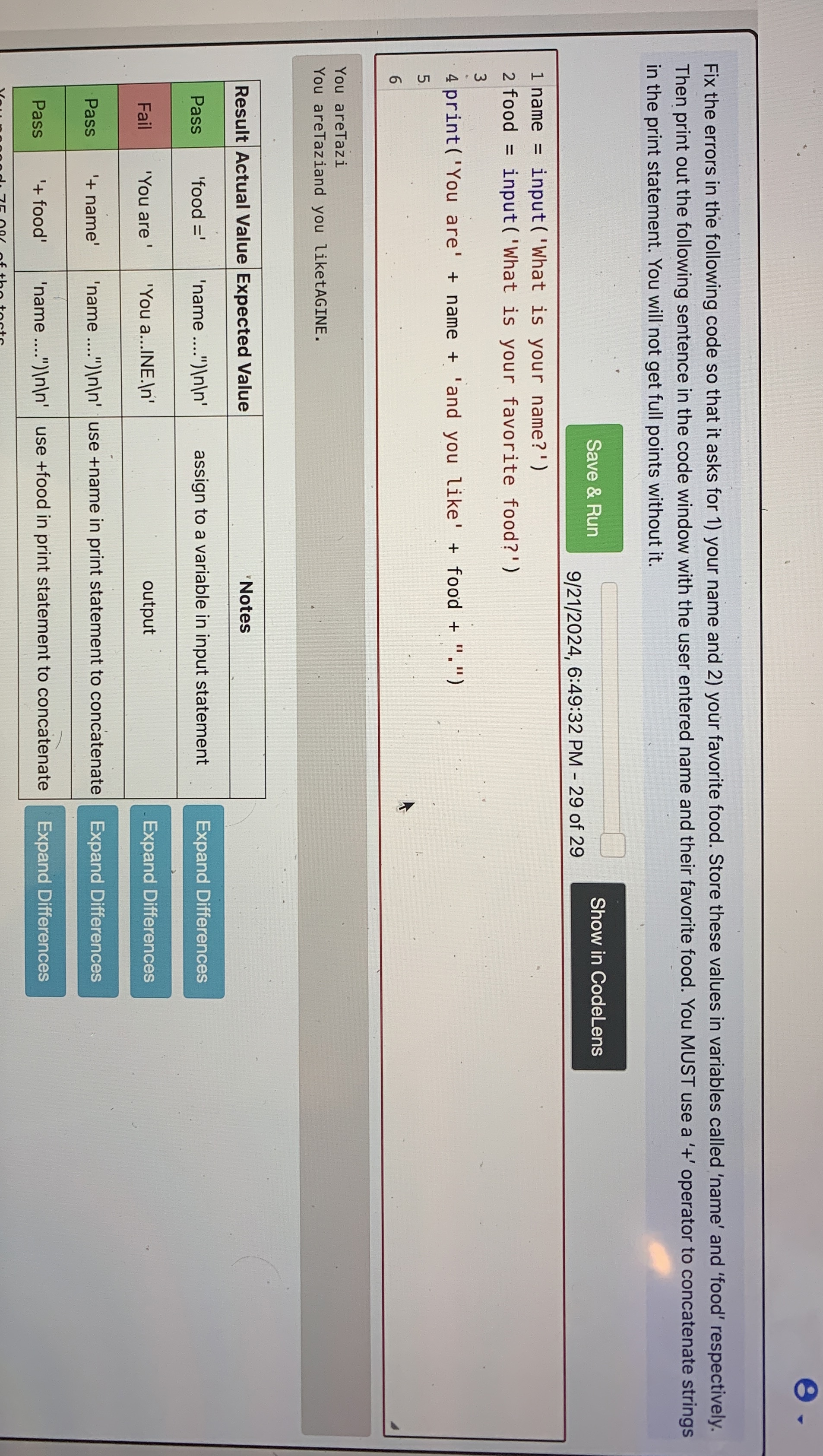 Paython Fix the errors in the following code so