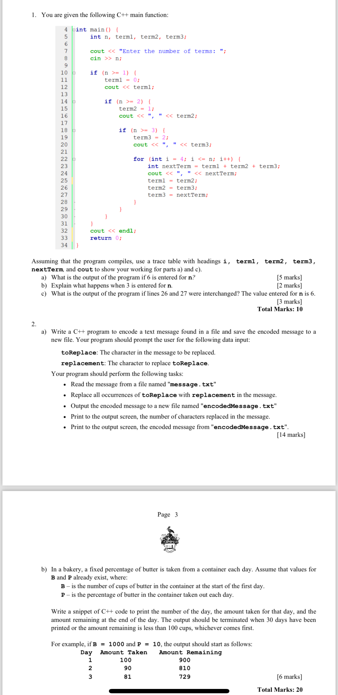 You are given the following C + + main