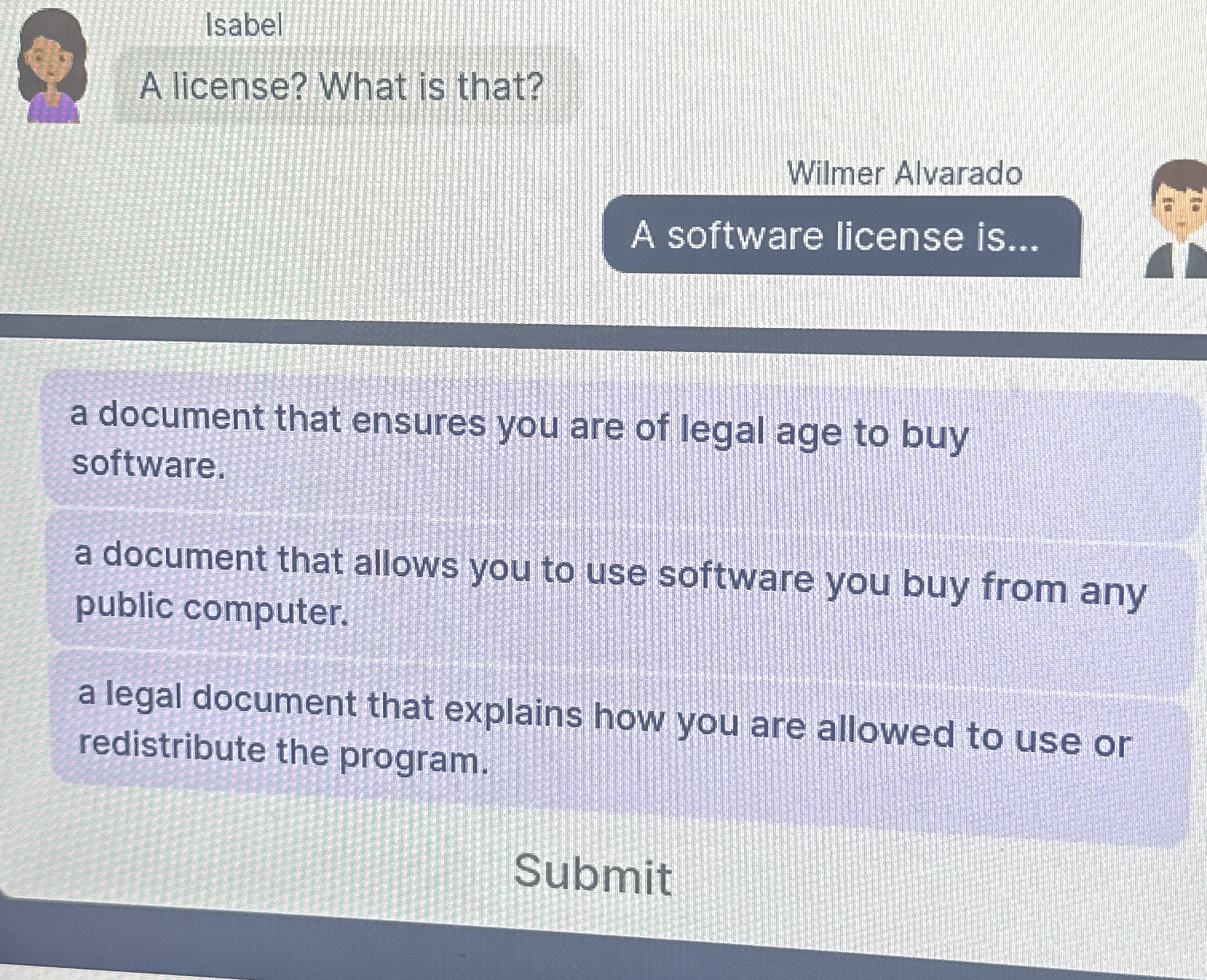 Isabel A license? What is that? Wilmer Alvarado A