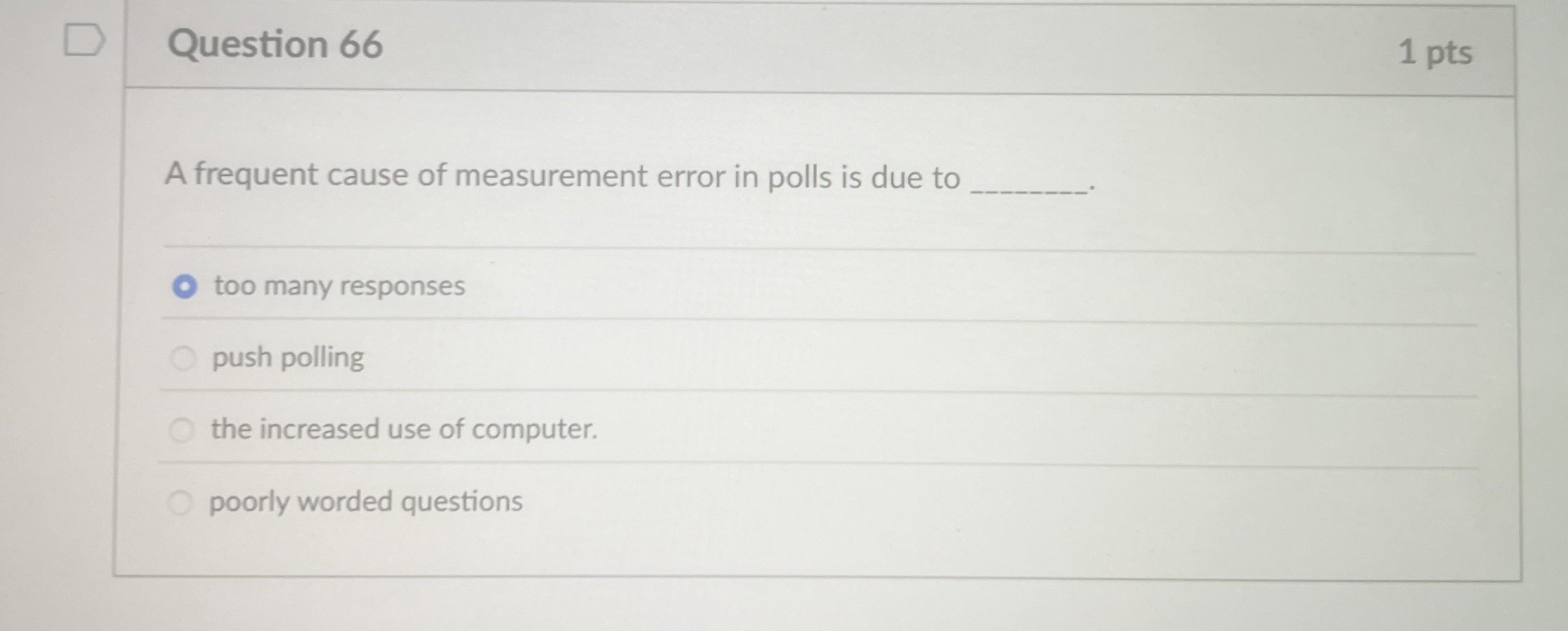 Question 6 6 1 pts A frequent cause of