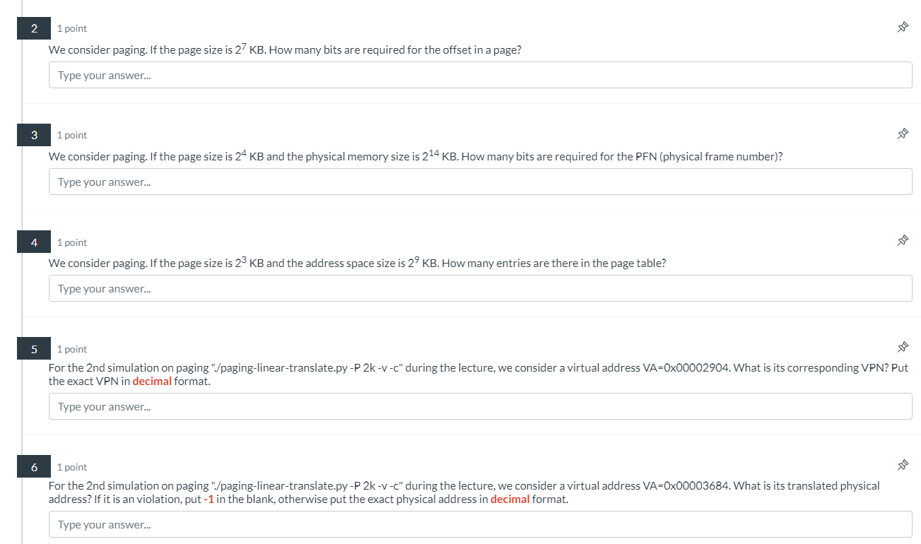 1 point We consider paging. If the page size is 2