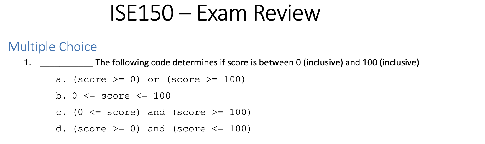 ISE 1 5 0 - Exam Review Multiple Choice The